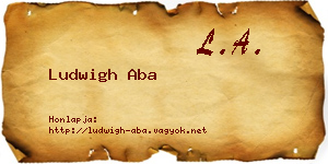 Ludwigh Aba névjegykártya